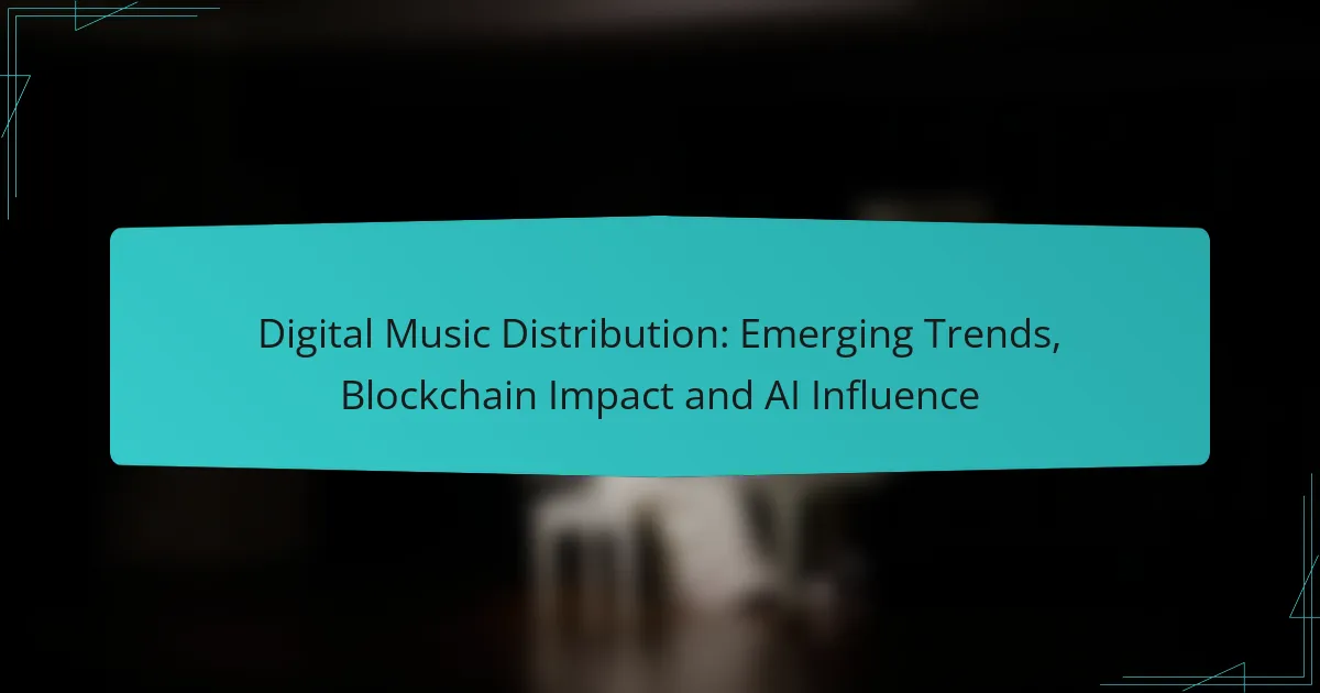 Digital Music Distribution: Emerging Trends, Blockchain Impact and AI Influence